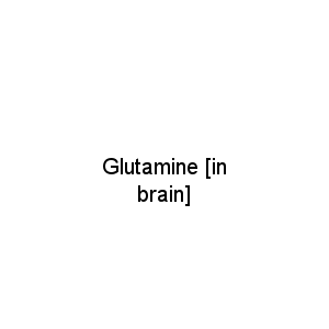Glutamine [in brain]